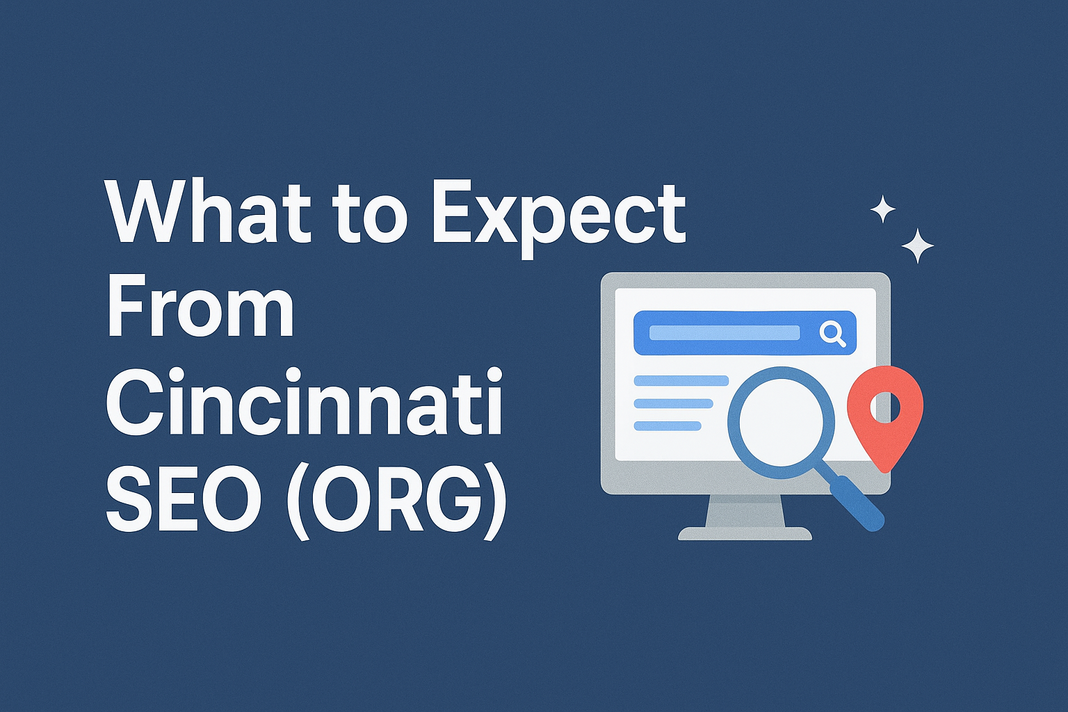 What to Expect From Cincinnati SEO (ORG)